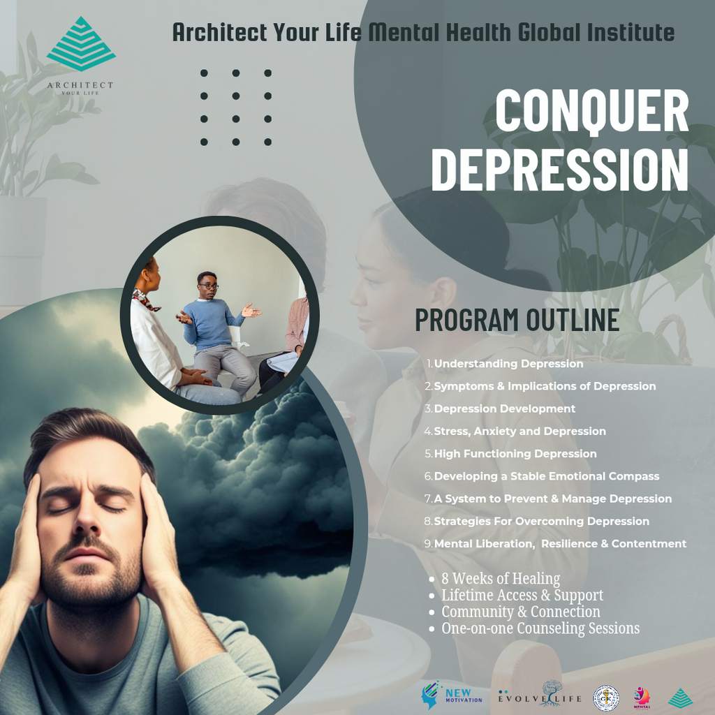 Overcoming Depression & Achieving Mastery